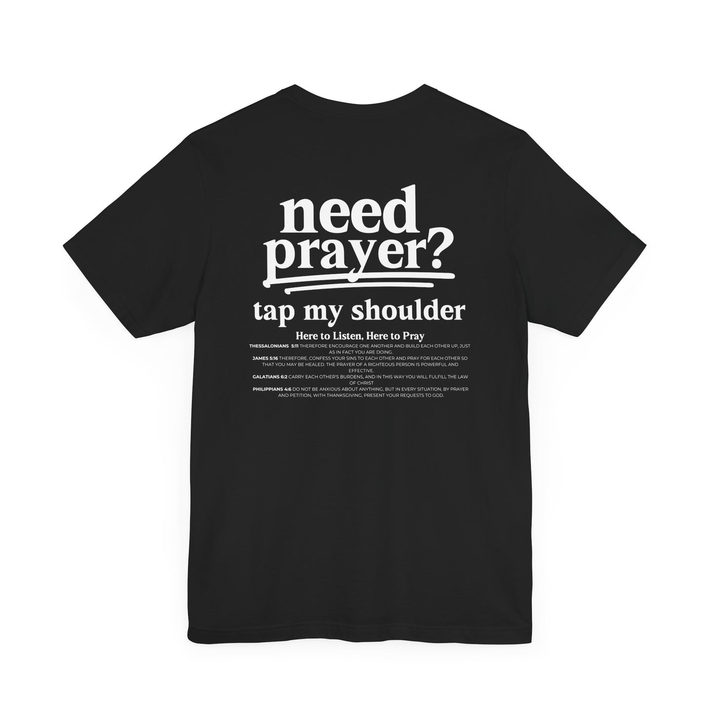 Need Prayer? Tap My shoulder Modern Inspirational Unisex Tee, Trendy Christian Graphic T-Shirt Relaxed Fit Faith-based Top to Minister