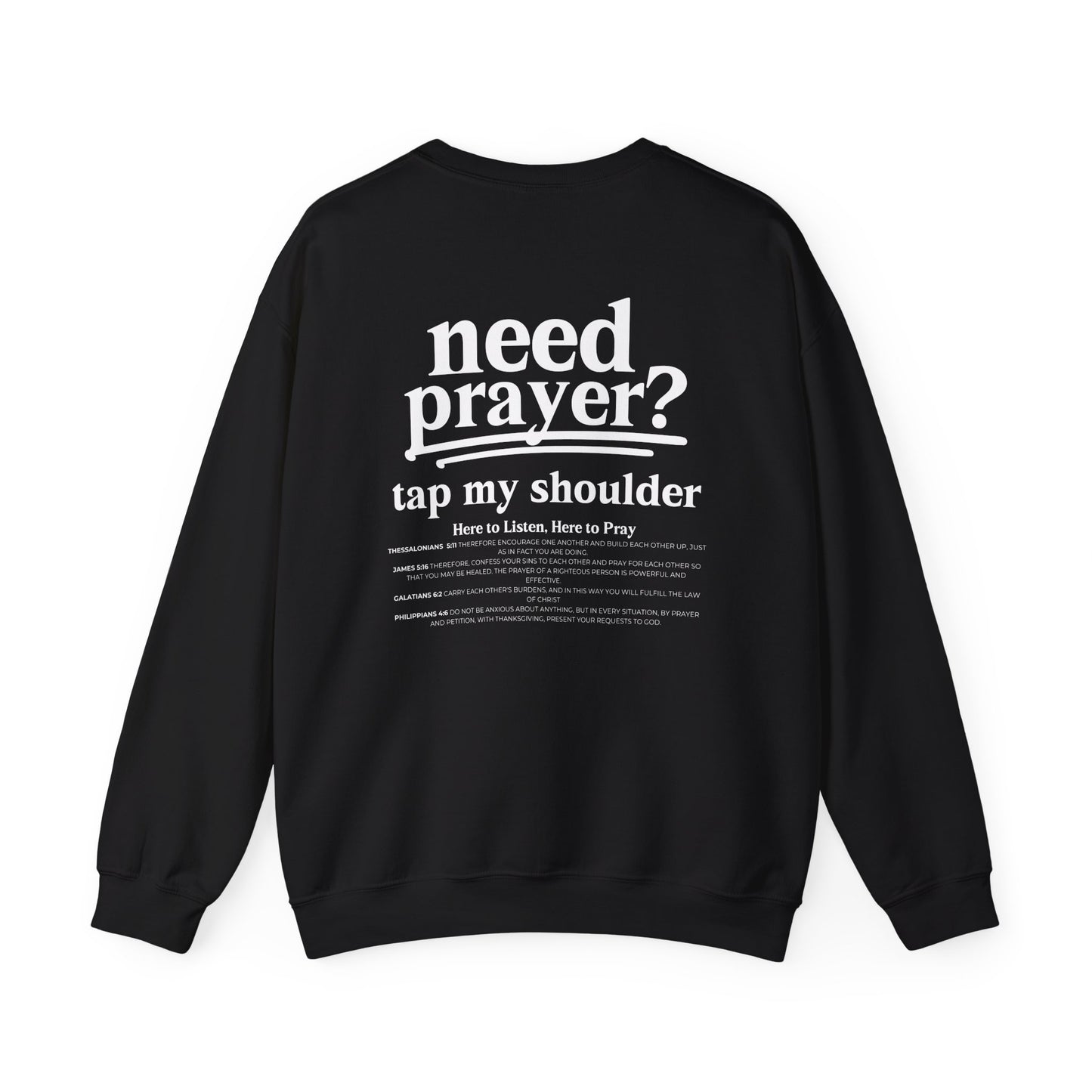 Unisex Inspirational Need Prayer? Tap My Shoulder We Can Pray Trendy Christian Conversation Starter Sweatshirt Minimalist Faith-Based Tee