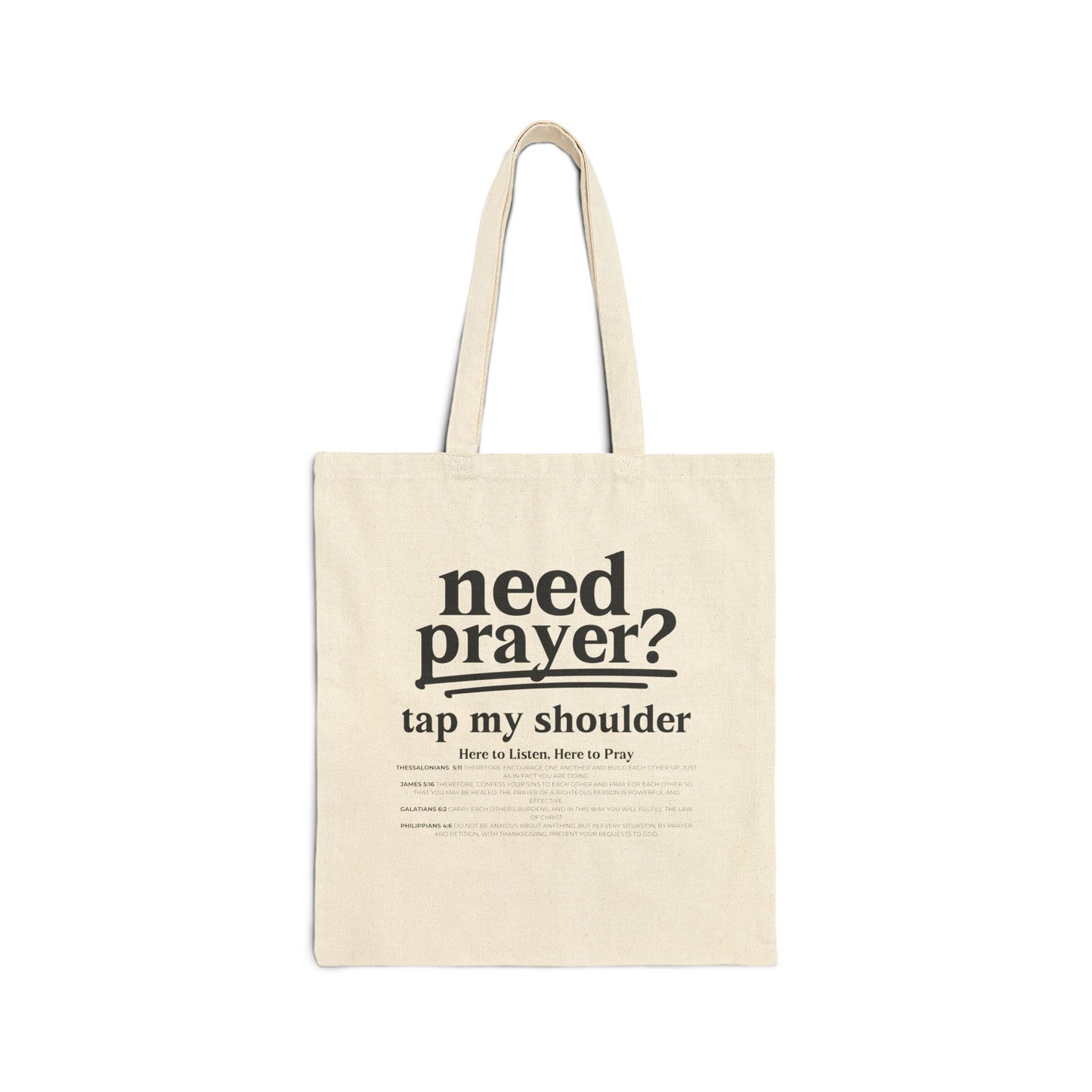 Beautiful Christian Message Need Prayer? Tap my Shoulder Cotton Canvas Tote Unisex Religious Inspiration Bag To Get Conversation Started