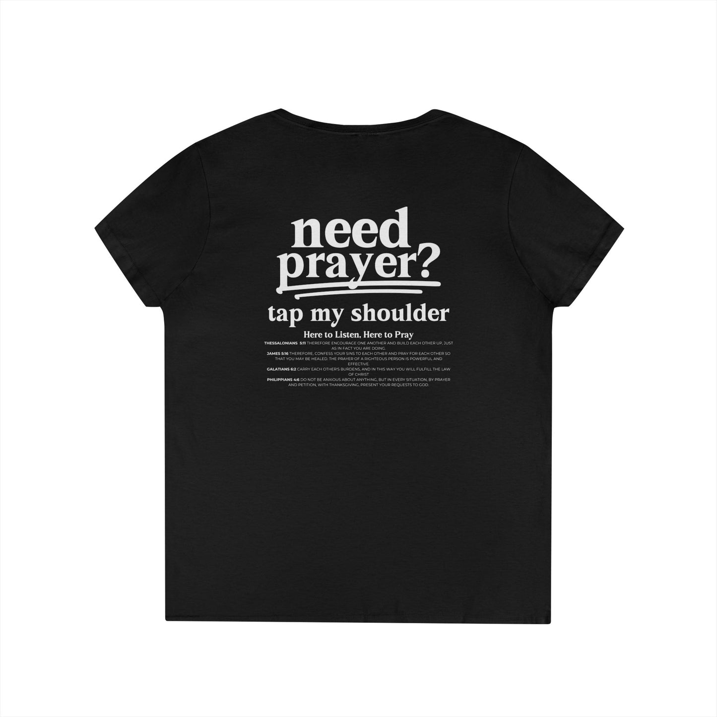 Need Prayer? Ladies' Trendy V-Neck T-Shirt, Faith Tee, Prayer Shirt, Spiritual Gift, Comfort Clothing, Thoughtful Apparel Christian Tee