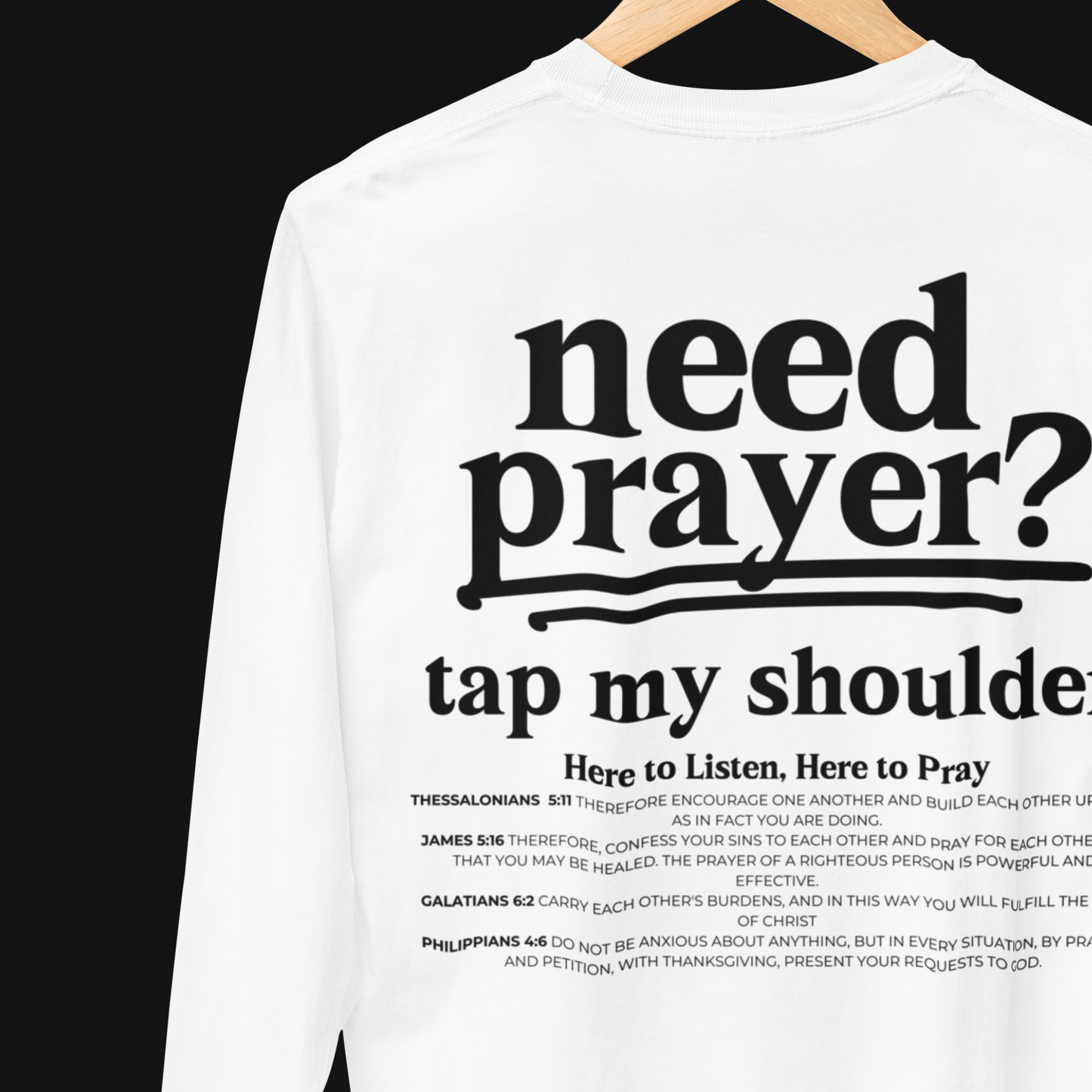 Unisex Inspirational Need Prayer? Tap My Shoulder We Can Pray Trendy Christian Conversation Starter Sweatshirt Minimalist Faith-Based Tee