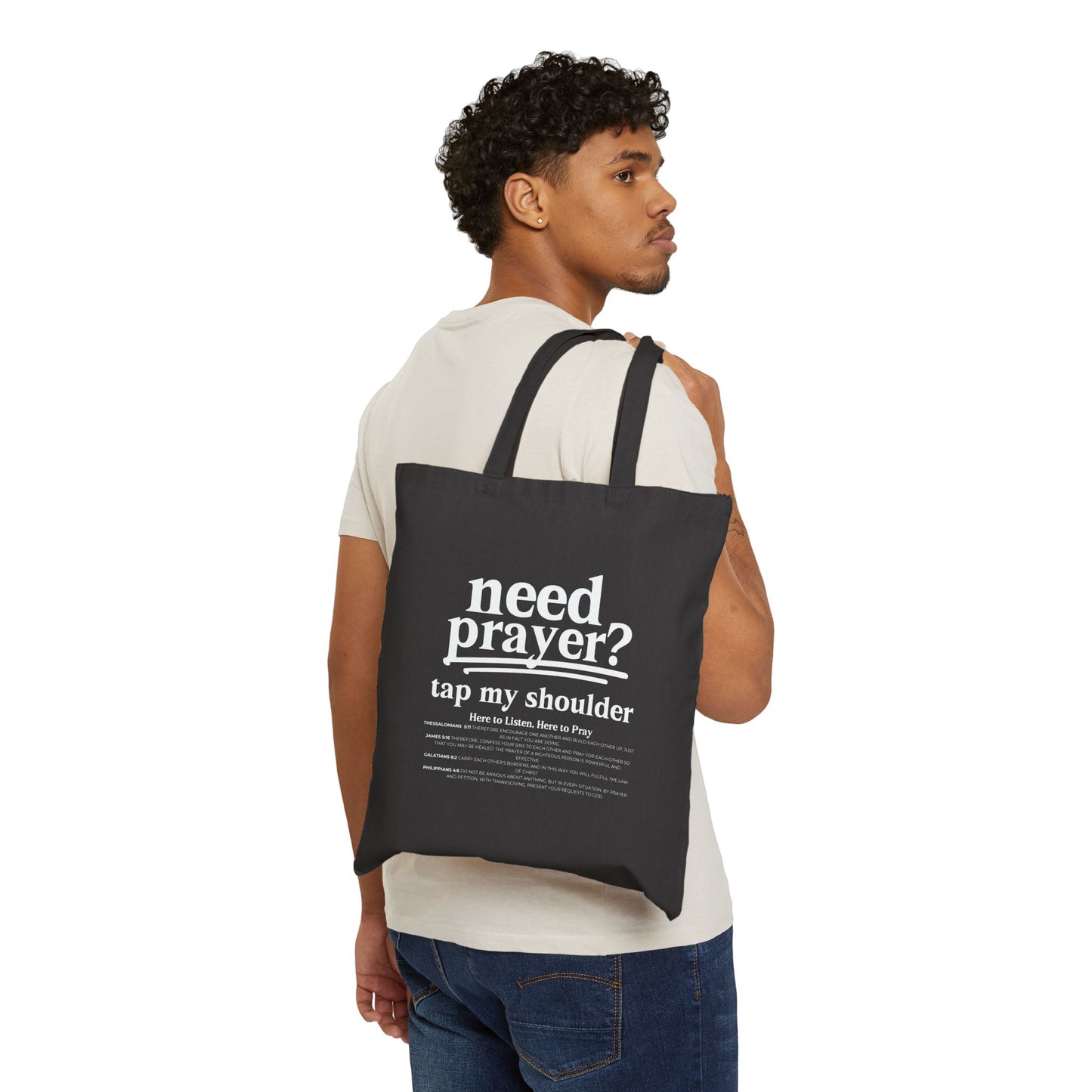 Beautiful Christian Message Need Prayer? Tap my Shoulder Cotton Canvas Tote Unisex Religious Inspiration Bag To Get Conversation Started