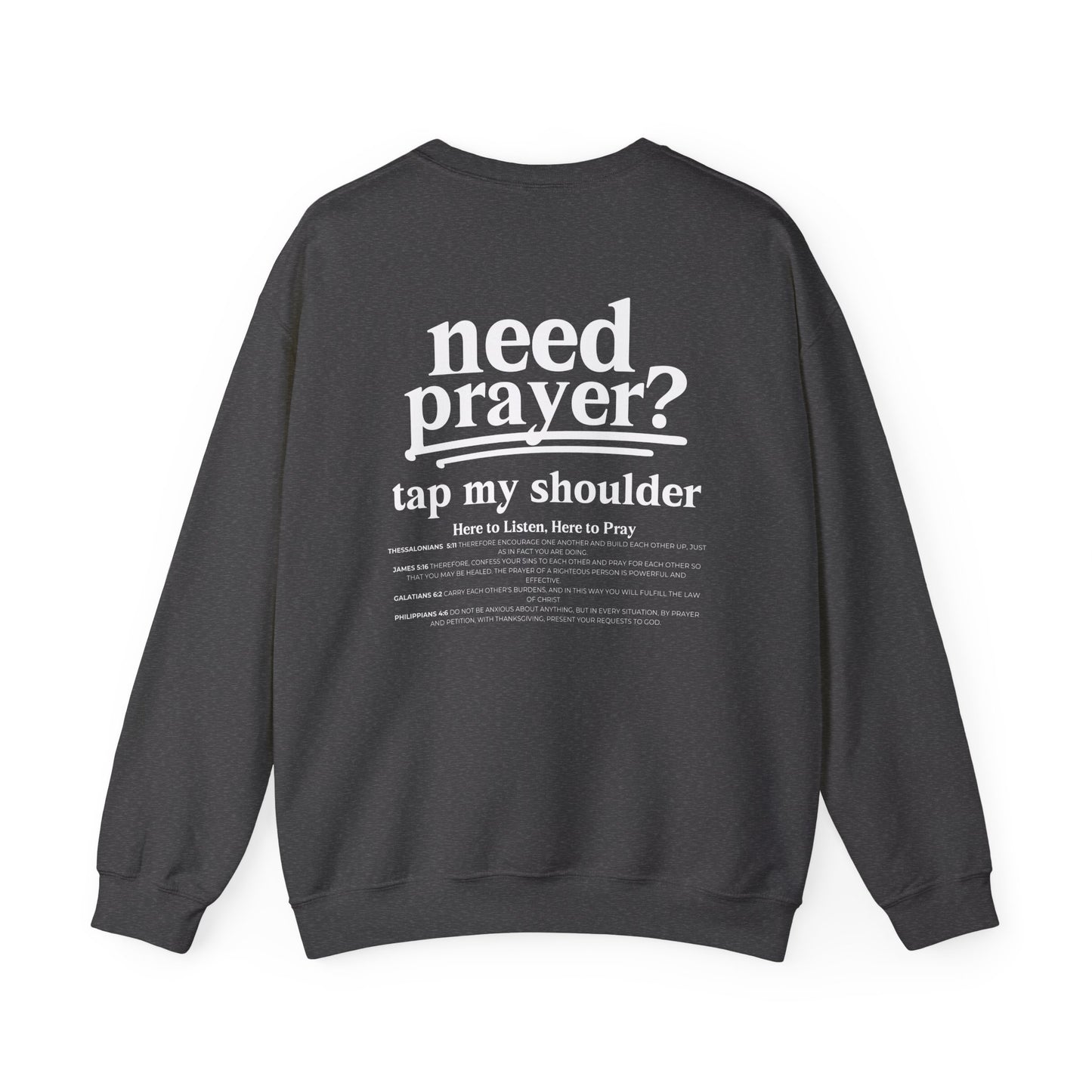 Beautiful Inspirational Need Prayer? Tap My Shoulder We Can Pray Trendy Christian Conversation Starter Sweatshirt Minimalist Faith-Based Tee