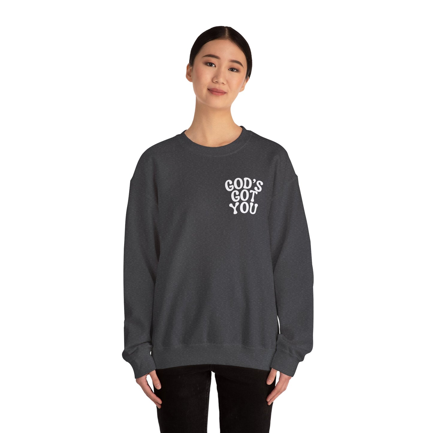 God's Got you Bible Verse Deuteronomy 31:8 Sweatshirt