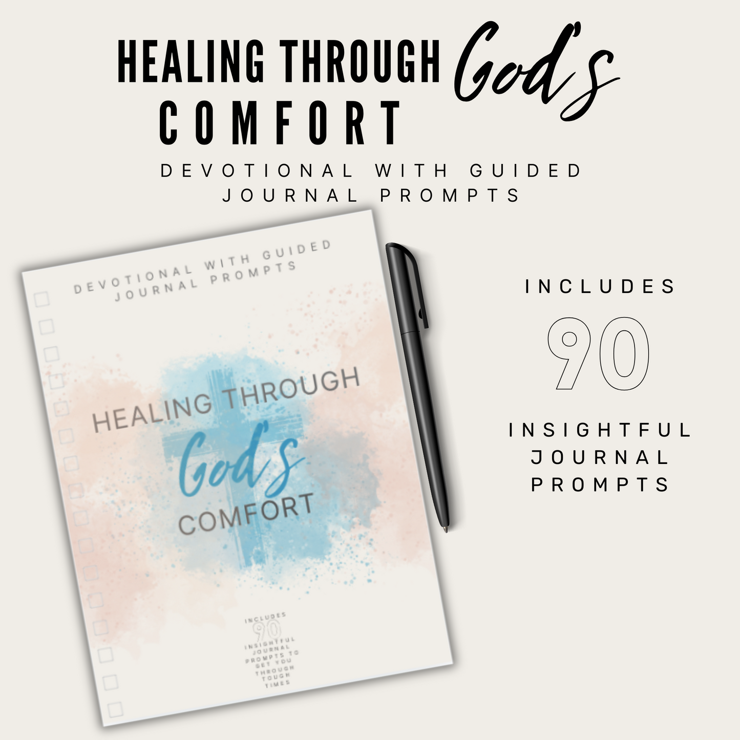 Healing Through God's Comfort: Devotional with Guided Journal Prompts