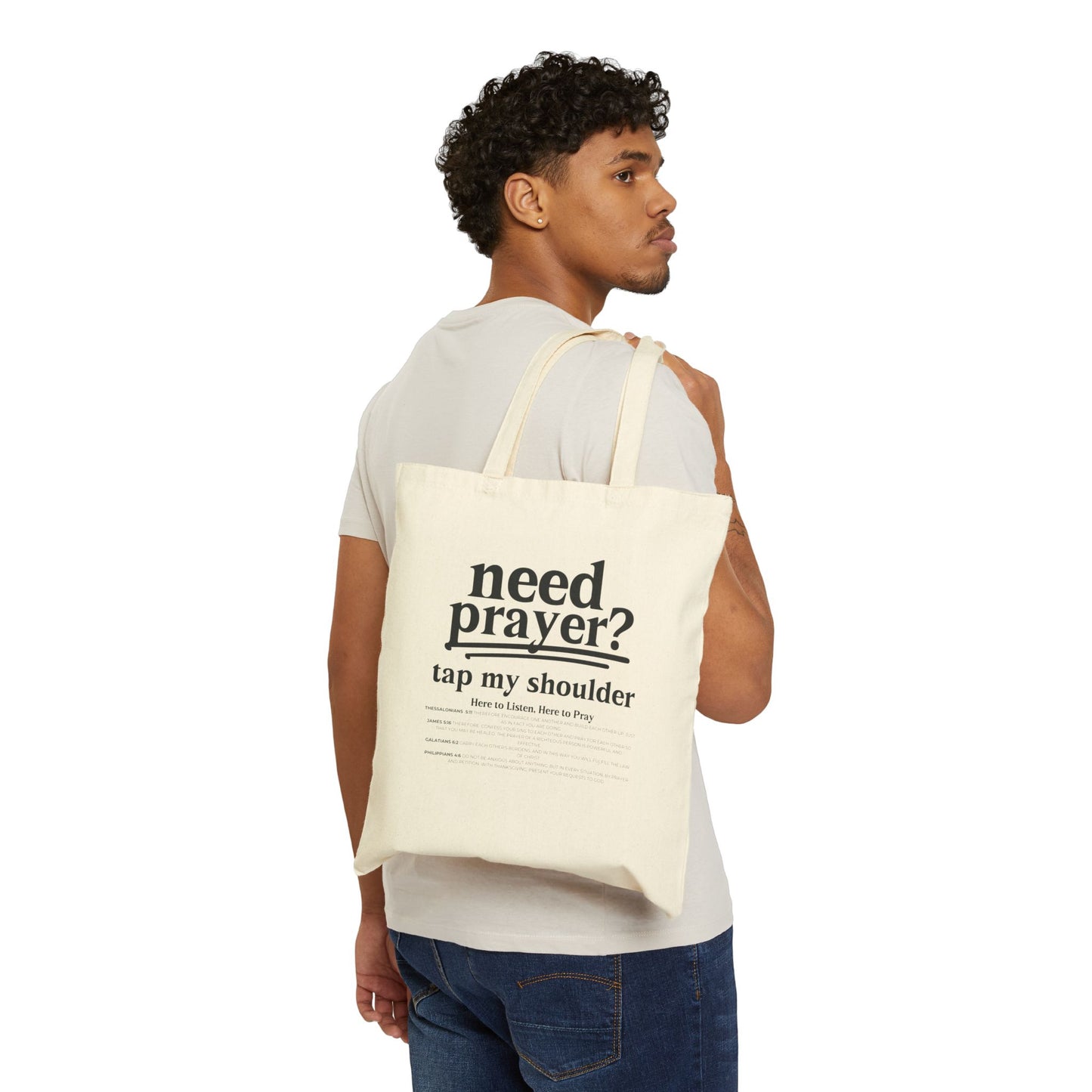 Beautiful Christian Message Need Prayer? Tap my Shoulder Cotton Canvas Tote Unisex Religious Inspiration Bag To Get Conversation Started