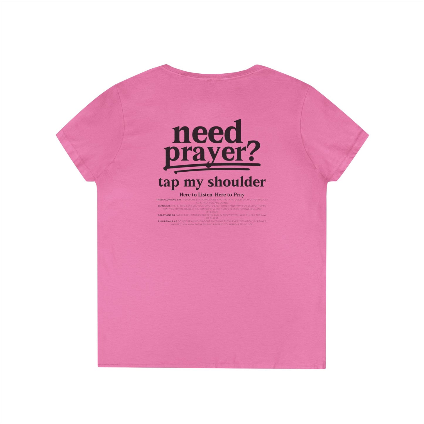 Need Prayer? Ladies' Trendy V-Neck T-Shirt, Faith Tee, Prayer Shirt, Spiritual Gift, Comfort Clothing, Thoughtful Apparel Christian Tee