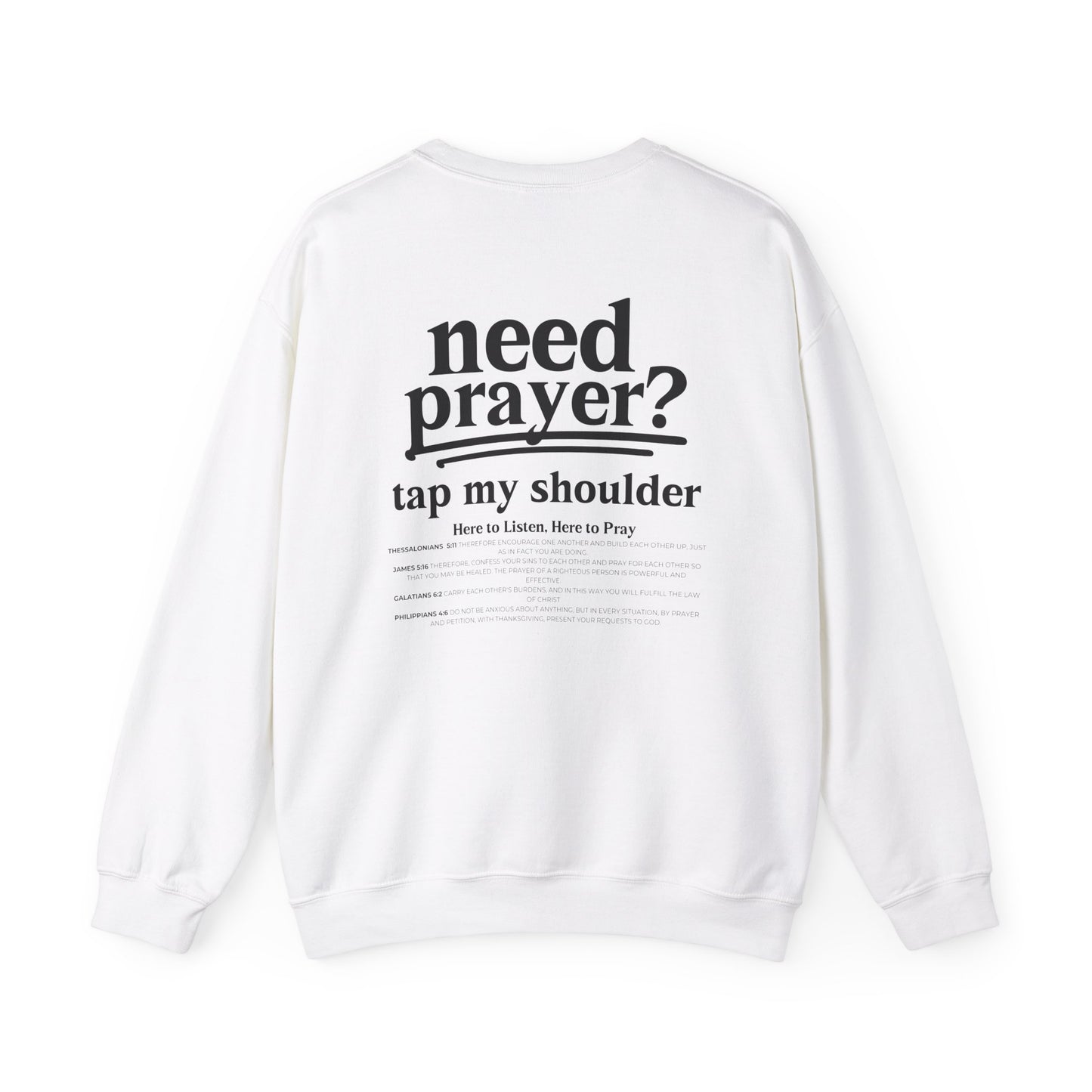 Unisex Inspirational Need Prayer? Tap My Shoulder We Can Pray Trendy Christian Conversation Starter Sweatshirt Minimalist Faith-Based Tee