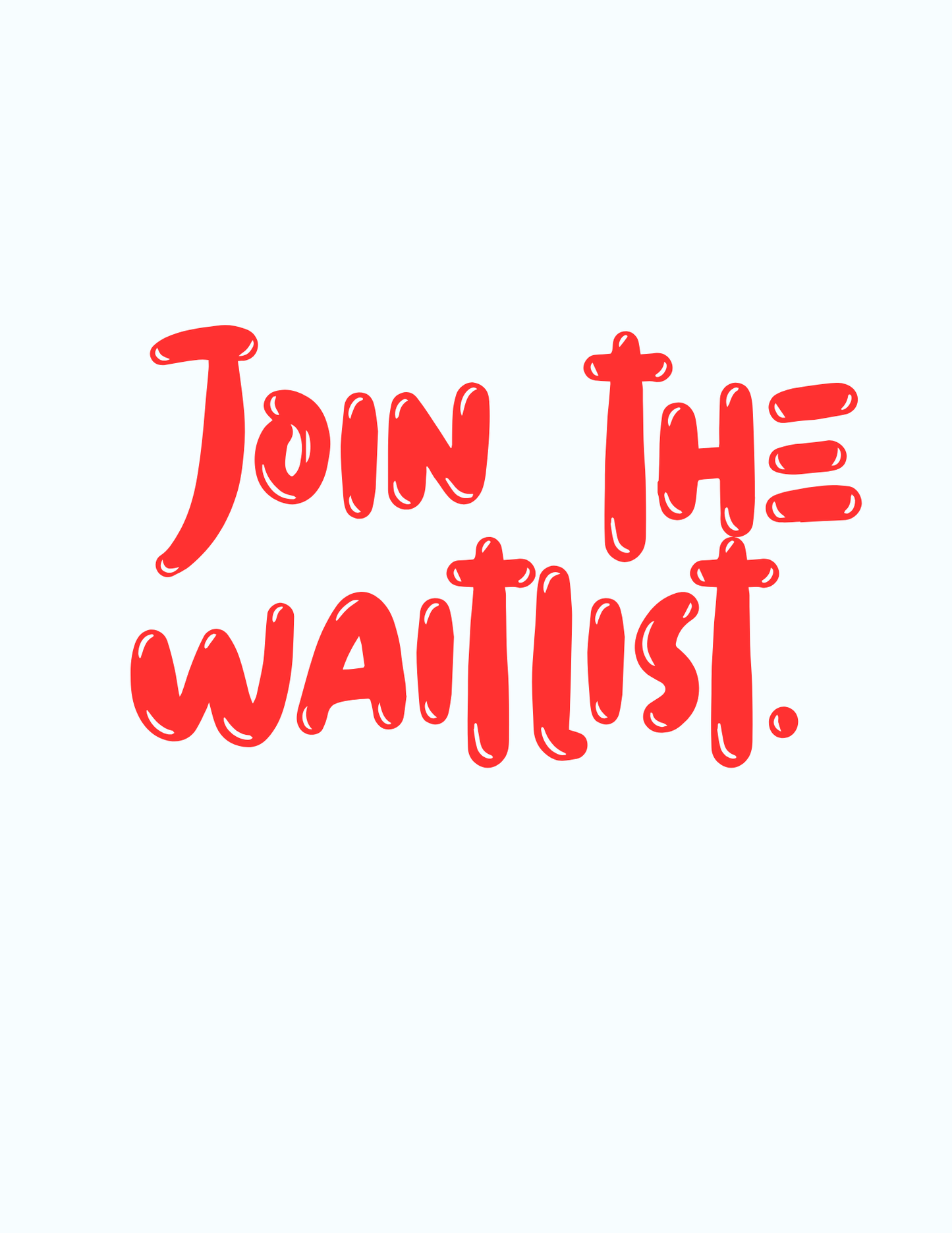Waitlist (Free)