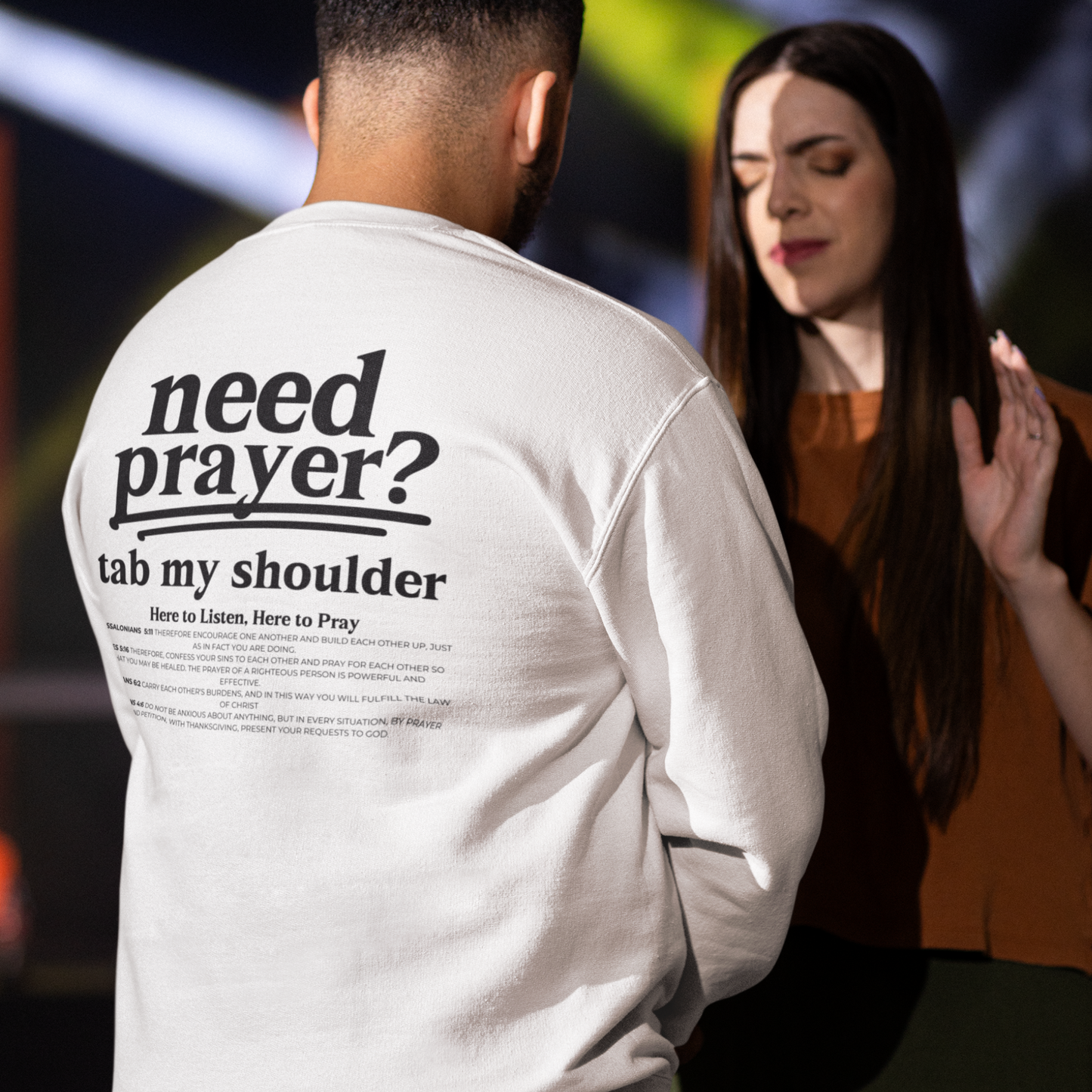 Unisex Inspirational Need Prayer? Tab My Shoulder We Can Pray Sweatshirt