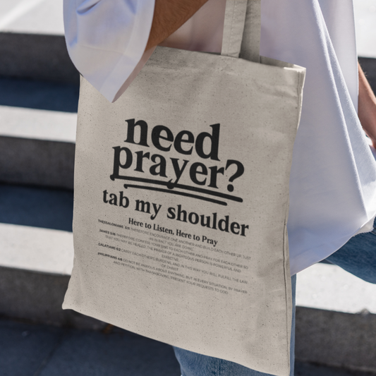 Need Prayer? Tab my Shoulder Cotton Canvas Tote Unisex