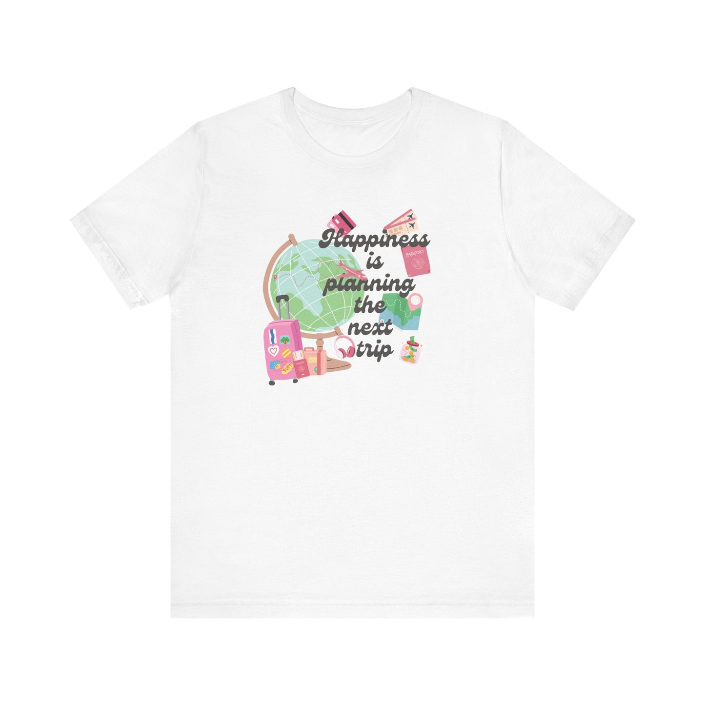 Happiness is Planning the Next Trip Women's Crewneck Tee