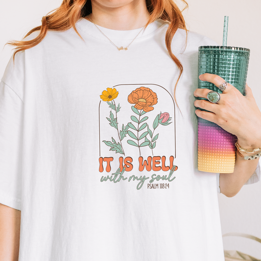 It Is Well with My Soul Bible Verse Inspirational Woman's Shirt