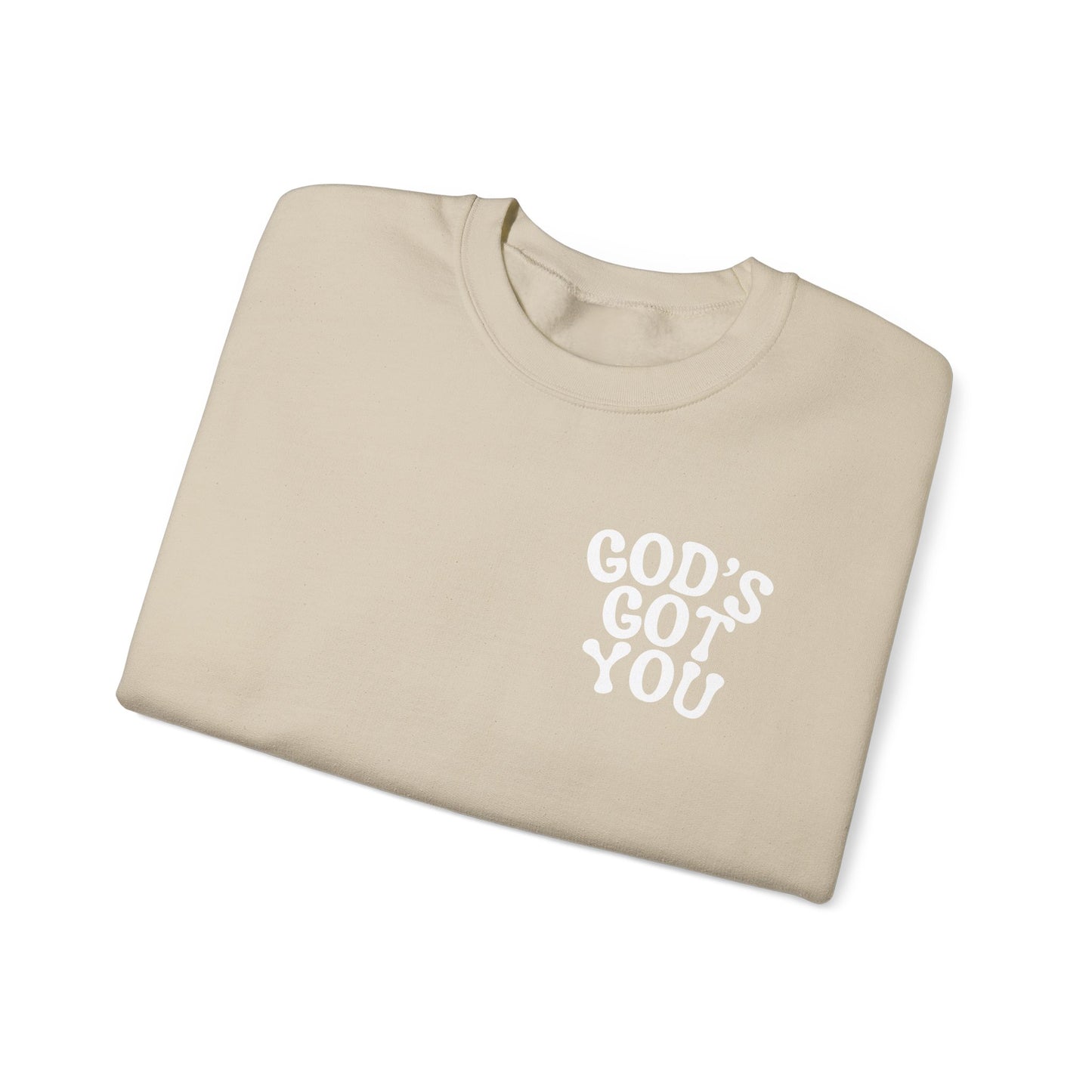 God's Got you Bible Verse Deuteronomy 31:8 Sweatshirt