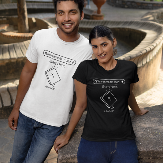 Searching for Truth? Start with Bible Christian T-shirt