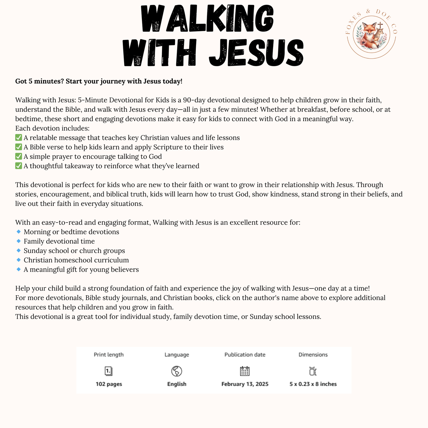 Walking with Jesus: 5-Minute Devotional for Kids: 90-Day Interactive Devotions for Children Who Want to Follow Jesus