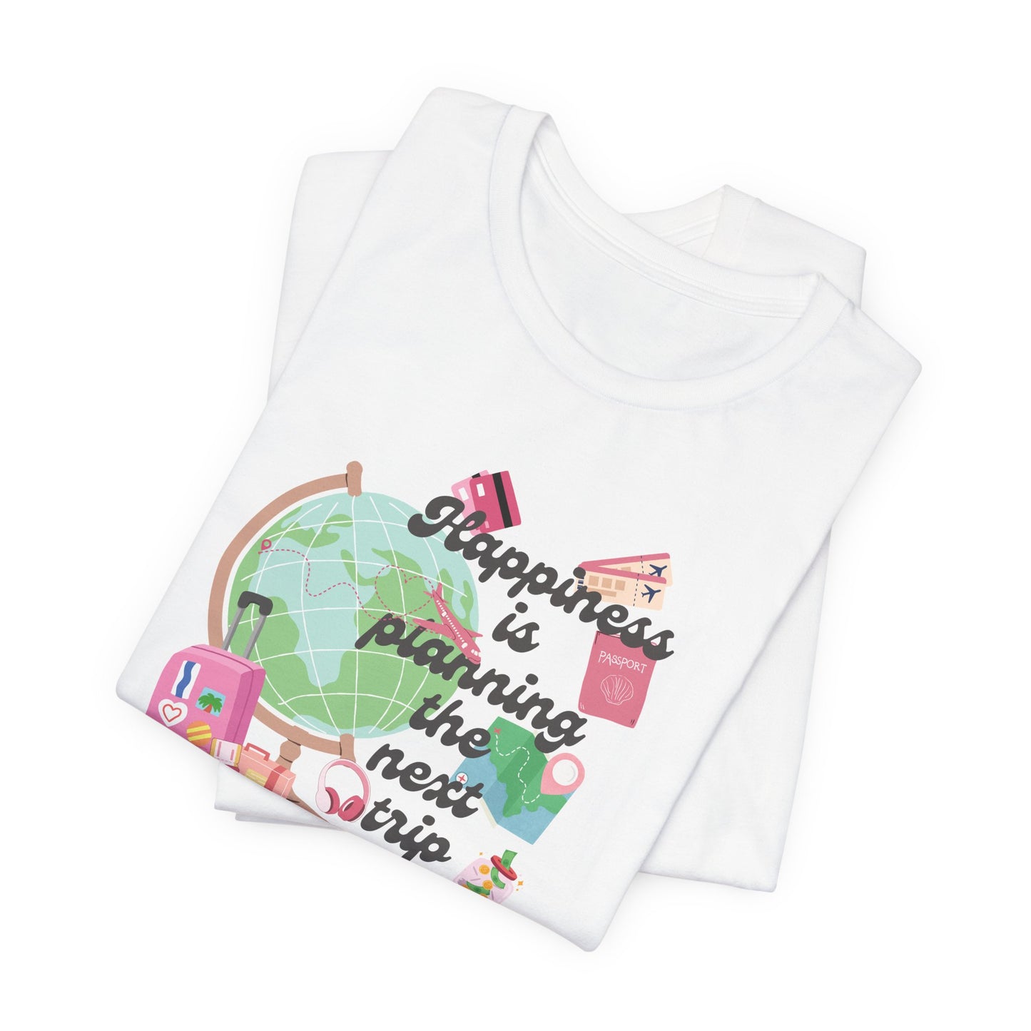 Happiness is Planning the Next Trip Women's Crewneck Tee