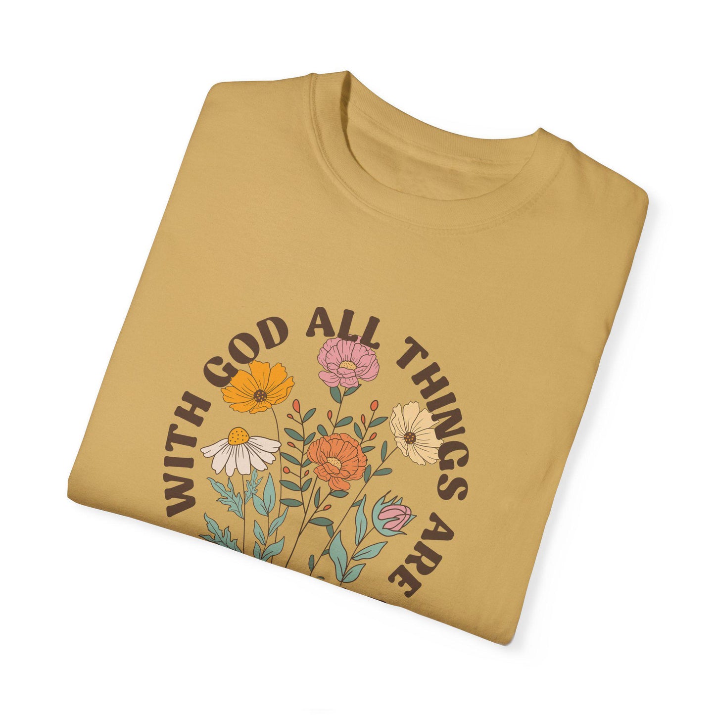 With God All Things Are Possible Bible Verse Inspirational Woman's Tee