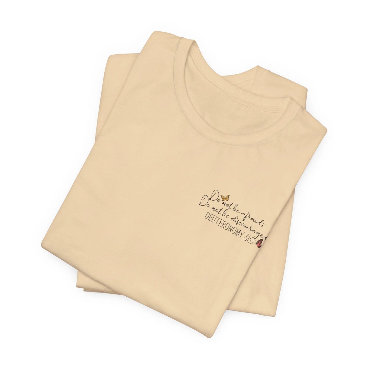 Do Not Be Afraid Inspirational Woman's Tee